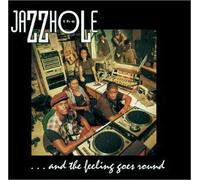 Jazzhole – Feeling Goes Around – CD