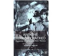 And the Mirror Cracked Anneke Smelik (Auteur)