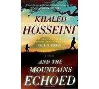 And the Mountains Echoed Hosseini, Khaled (Auteur)