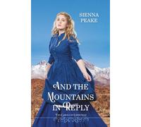 And the Mountains in Reply