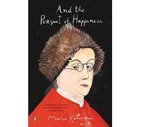 And the Pursuit of Happiness