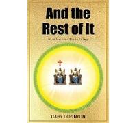 And The Rest Of It #3 Of The Eye-Opener Trilogy