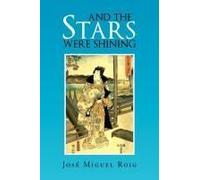 And The Stars Were Shining