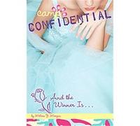 And the Winner Is..., Camp Confidential Melissa J. Morgan (Auteur)