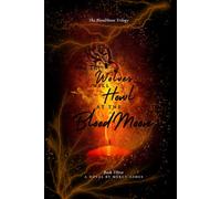 and the Wolves Will Howl at the Bloodmoon