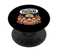 and Then Came Tuesday Taco Craving Food Jokes - PopSockets PopGrip Adhésif