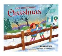 And Then Comes Christmas