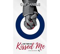 And Then He Kissed Me: A 1960s MM Romance