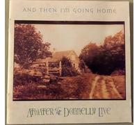 and Then I'm Going Home [Import]