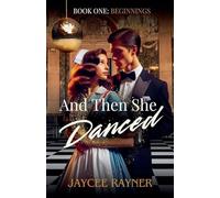 And Then She Danced