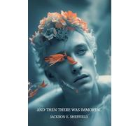 And Then There Was Immortal