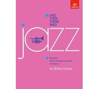 And then there was jazz by Robin Grant (Composer) (3-Sep-1992) Sheet music