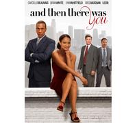 and Then There Was You