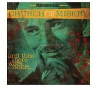 Church of Misery – And Then There Were None – CD – Import – Sony Music