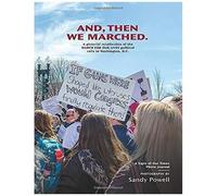 And, Then We Marched: Signs Of Our Times
