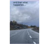 and then what happened.....