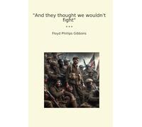 And they thought we wouldn't fight