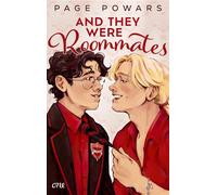 And they were roommates Eine queere Second Chance-Romance für Fans von Young Royals und To All the Boys I've loved before - Page Powars - One - ebook (ePub) - Livre