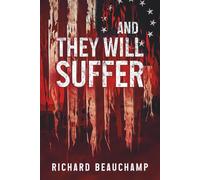 And They Will Suffer