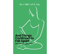 And Things Continues to Fall Apart: How a Nation Lost Its Way