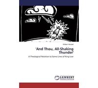 and Thou, All-Shaking Thunder