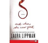 And When She Was Good Lp