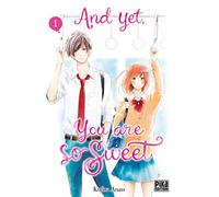 And yet, you are so sweet T01