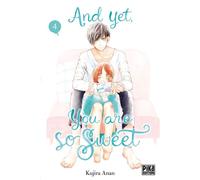 Kujira Anan – And Yet, You Are So Sweet – Tome 4 – Pika Edition – broché