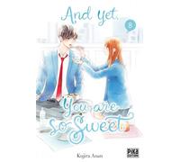 PIKA And yet, you are so sweet tome 8