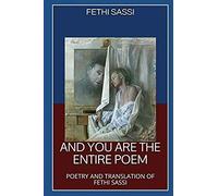 And You Are The Entire Poem