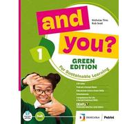And you? Green edition. Student's book & Workbook. With The prince and the pauper. Per la Scuola media. Con e-book. Con espansione online (Vol. 2)