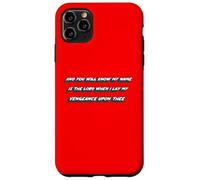 and You Will Know My Name is The Lord When I Lay My Fiction Coque pour iPhone 11 Pro Max