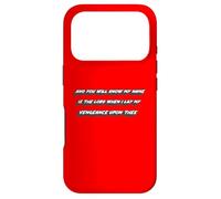 and You Will Know My Name is The Lord When I Lay My Fiction Coque pour iPhone 17 Pro