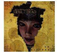 And You Will Know Us By the Trail of Dead - So Divided [Import]