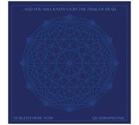 And You Will Know Us by the Trail of Dead – Xi: Bleed Here Now – Vinyle