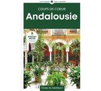 Collectif – Andalousie : Guide Coups de coeur – Géoguide – Édition 2025 – Broché