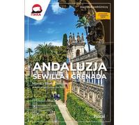 Andalousie, Séville et Grenade Monika Bieñ-Königsman (Buch auf Polnisch)