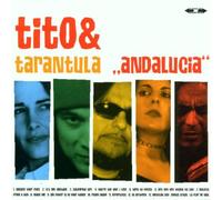 Andalucia by Tito & Tarantula (2002-03-11)