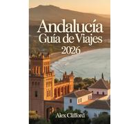 Andalucía Guía de viajes 2026