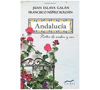 Andalucía : Notas De Andar Y Ver