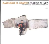 Nunez, Gerardo - Andando El Tiempo