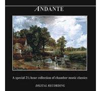 Various - Andante: A Special 2 1/2 Hour Collection of Chamber Music Classics