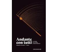 Andante con Tutti: La cruzada por la música de Radio Beethoven