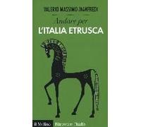 Andare Per L'italia Etrusca