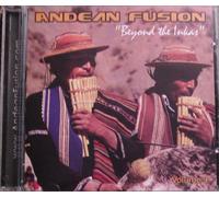 Andean Fusion - Beyond the Inkas (UK Import)