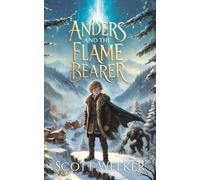 Anders and the Flame Bearer