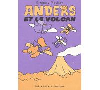 Anders et le volcan - Gregory Mackay - The Hoochie Coochie - broché - Bande dessinée