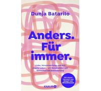 Anders. Für immer: Liebe, Verantwortung und das eigene Leben - wir Geschwister von Menschen mit Behinderung | Mit einem Vorwort von Eckart von Hirschhausen