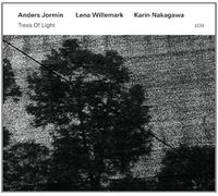 Anders Jormin/Lena Willemark/Karin Nakagawa Trees of Light (CD) Album