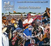 Anders Osborne - Jazz Fest 2008